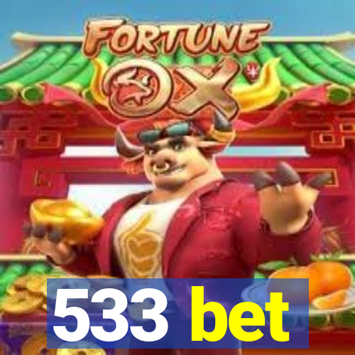 533 bet